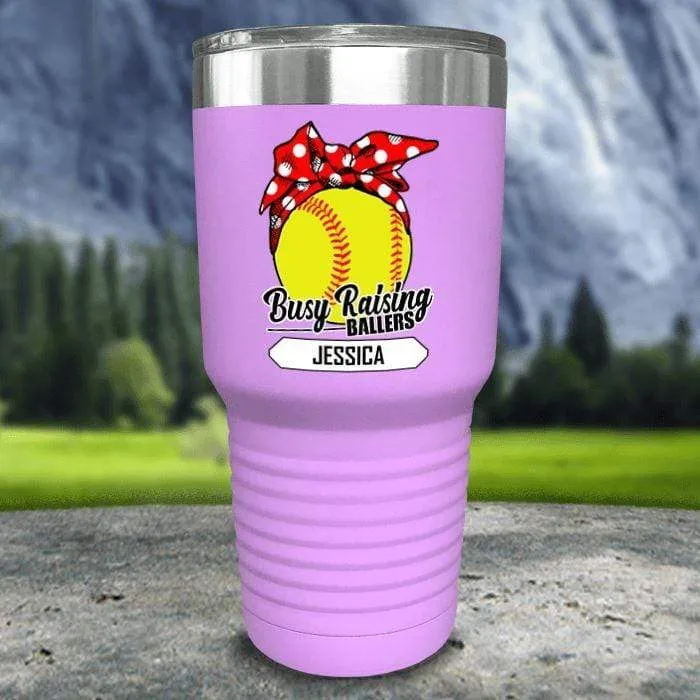 CUSTOM Busy Raising Ballers Color Printed Tumblers