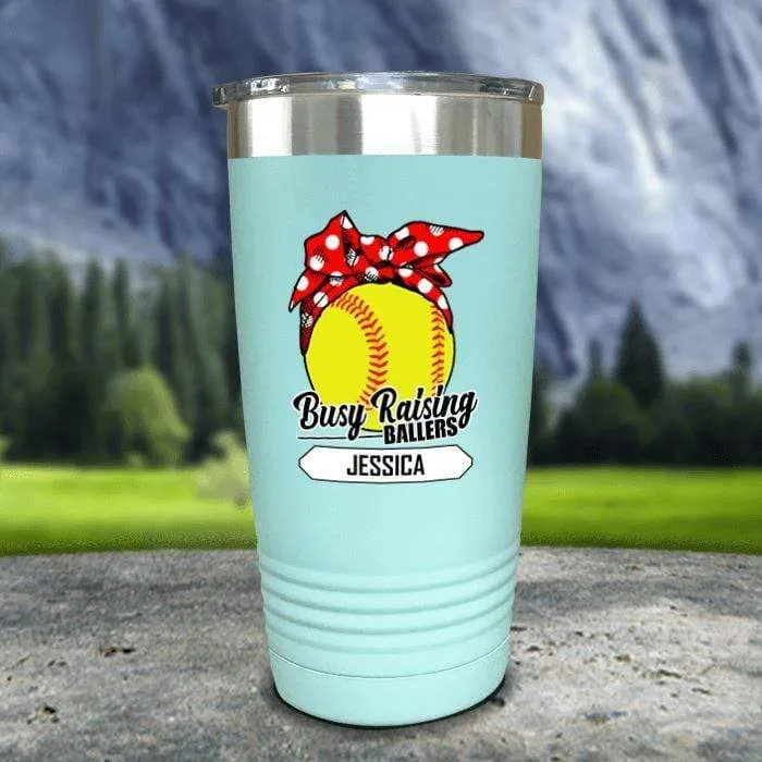 CUSTOM Busy Raising Ballers Color Printed Tumblers