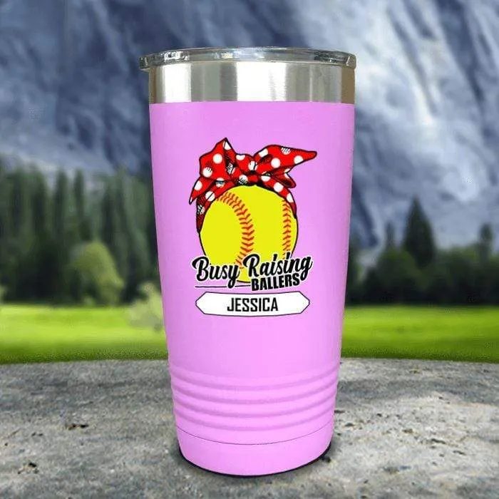 CUSTOM Busy Raising Ballers Color Printed Tumblers
