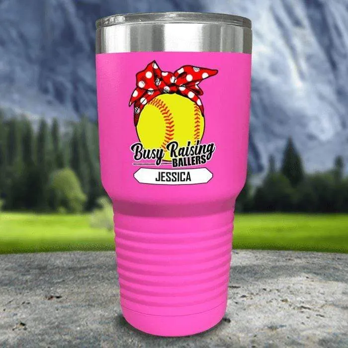 CUSTOM Busy Raising Ballers Color Printed Tumblers