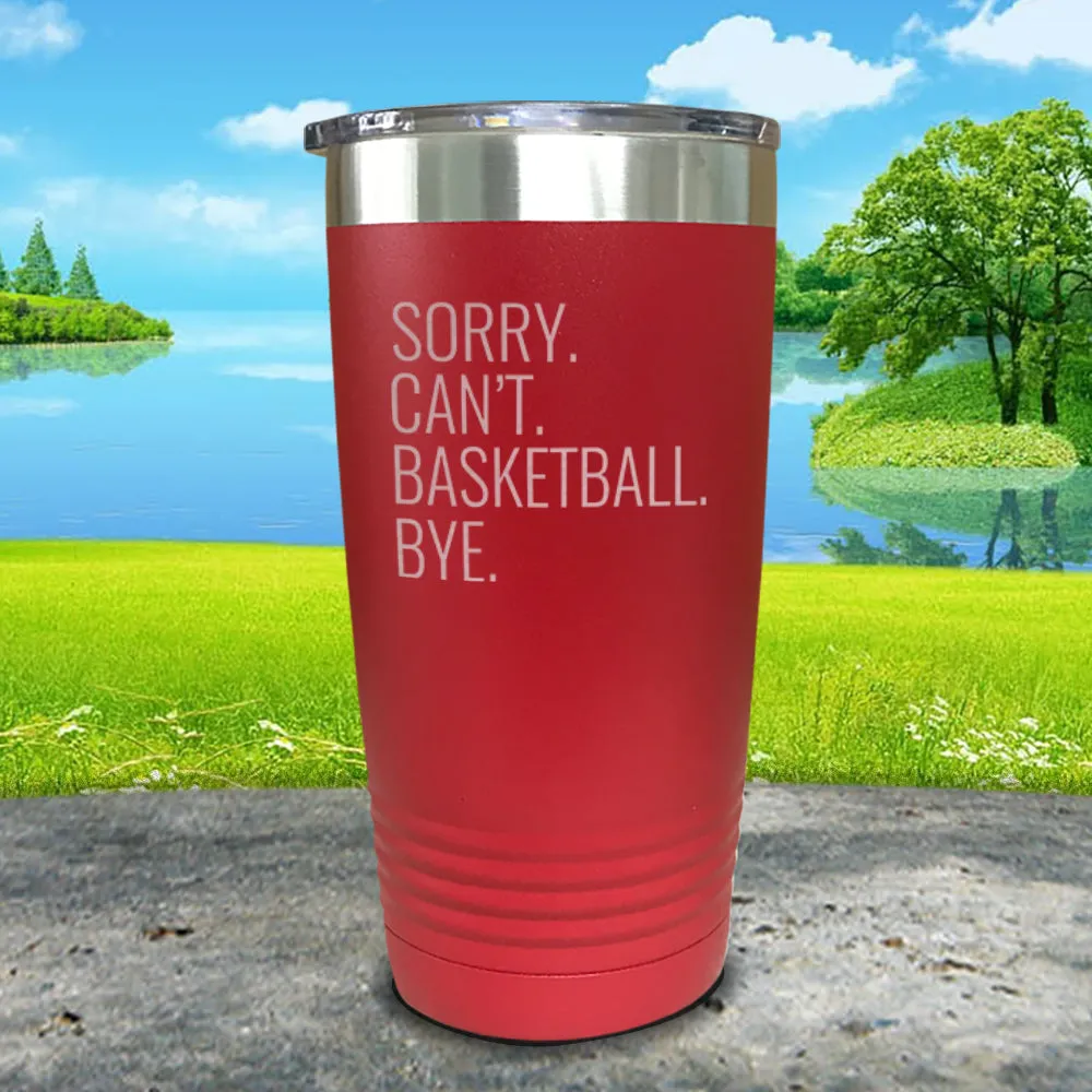 Sorry Can't Bye Personalized With Sports Engraved Tumbler